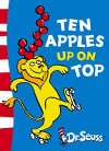 Ten Apples Up on Top! - Seuss Dr.