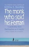 The Monk Who Sold his Ferrari - Sharma Robin S.