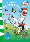 My Oh My Butterfly - Seuss Dr.