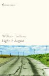 Light in August - Faulkner William