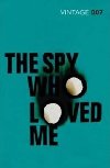 The Spy Who Loved Me - Fleming Ian