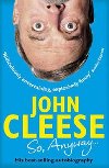 So Anyway... - Cleese John