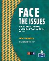 Face the Issues: Intermediate Listening and Critical Thinking Skills (Student Book and Classroom Audio CD) - Numrich Carol