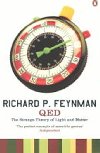 Q.E.D.: The Strange Theory of Light and Matter - Feynman Richard P.
