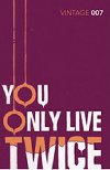 You Only Live Twice - Fleming Ian
