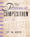 Process of Composition, The, Reid Academic Writing - Reid Joy M.