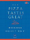 Pizza Tastes Great, The, Dialogs and Stories Workbook - Pickett William P.