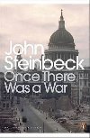 Once There Was a War - Steinbeck John