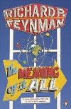 The Meaning of it All - Feynman Richard P.