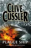Plague ship - Cussler Clive