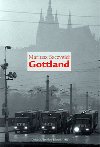 GOTTLAND - Mariusz Szczygieł