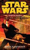 Star Wars Legends - Rule of Two - Karpyshyn Drew