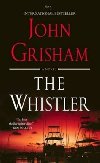 Whistler - Grisham John