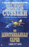 The Mediterranean Caper - Cussler Clive