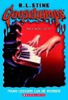 Goosebumps: Piano Lessons Can Be Murder - Stine Robert Lawrence