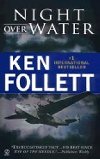 Night Over Water - Follett Ken