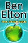 This Other Eden - Elton Ben