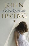 A Widow for One Year - Irving John