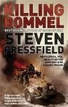 Killing Rommel - Pressfield Steven