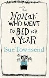 The Woman who went to bed for a year - Townsendov Sue