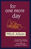 For One More Day - Albom Mitch