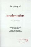 The Poetry of Jaroslav Seifert - Seifert Jaroslav