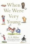 When We Were Very Young - Milne A. A.