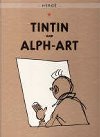 Tintin 24 - Tintin and Alph-Art - Herg