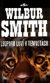 Leopard lov v temnotch - Wilbur Smith
