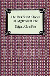 The Best Short Stories of Edgar Allan Poe - Poe Edgar Allan