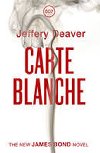 Carte Blanche - Deaver Jeffery