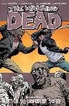 The Walking Dead: The Whisperer War Volume 27 - Kirkman Robert, Adlard Charlie, Rathburn Cliff