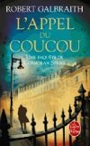 LAppel du coucou - Galbraith Robert