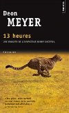 13 Heures - Meyer Deon