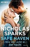 Safe Haven - Wie ein Licht in der Nacht - Sparks Nicholas