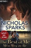 The Best of Me - Mein Weg zu dir - Sparks Nicholas