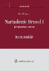Nariadenie Brusel I Komentr - Pavel Lacko