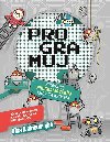 Programuj - Prvodce programovnm - Max Wainewright