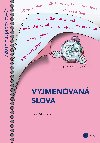 Vyjmenovan slova - Desetiminutovky - Eva Mrzkov