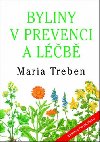 Byliny v prevenci a lb - Maria Treben