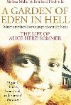 A Garden of Eden in Hell: The Life of Alice Herz-Sommer - Muller Melissa
