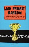 Jak prohrt maraton - Scenrista Simpsonovch rad, jak nevyhrt maraton - Joe Cohen