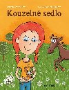 Kouzeln sedlo - Zuzana Pospilov; Daniela Skalov