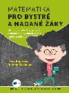 Matematika pro bystr a nadan ky - Pro ky druhho stupn - Irena Budnov; Rena Blakov