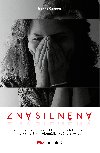 Znsilnn - skuten pbh eny, kter se po letech vrac k nejhormu okamiku svho ivota - Joanna Connors