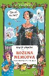 Boena Nmcov oima kluka, kter nechtl st Babiku - Velikni do kapsy - Tom Nmeek