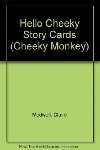 Cheeky Monkey - Hello Cheeky Story Cards - Harper Kathryn