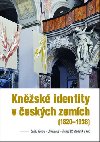 Knsk identity v eskch zemch - Luk Fasora; Ji Hanu; Tom Pavlek