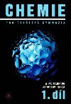 Chemie pro tylet gymnzia, 1.dl - Mareek Ale, Honza Jaroslav,