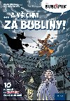 Bublifuk 7 - ... a vichni za bubliny! - Klra Samkov